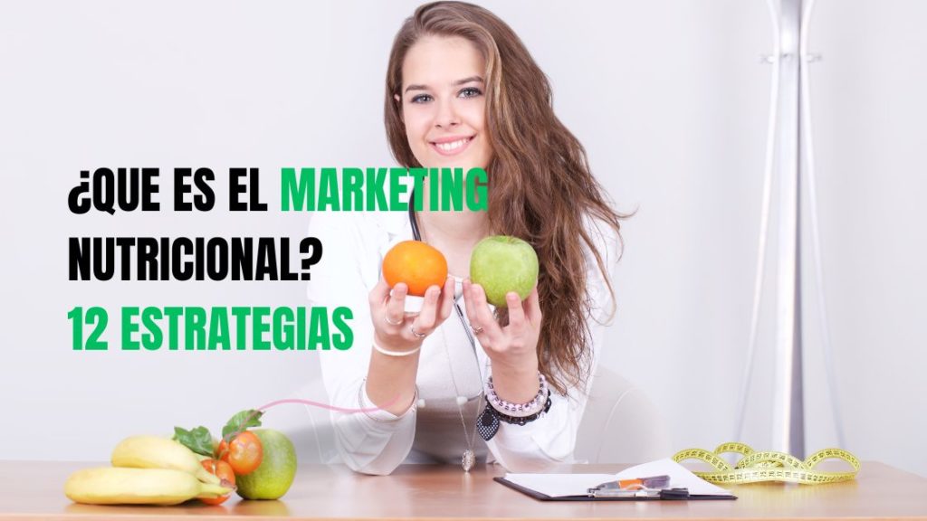 Marketing Nutricional ¿Que es?